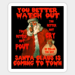 Cursed Santa Horror You Better Watch Out... Christmas Graphic Sticker